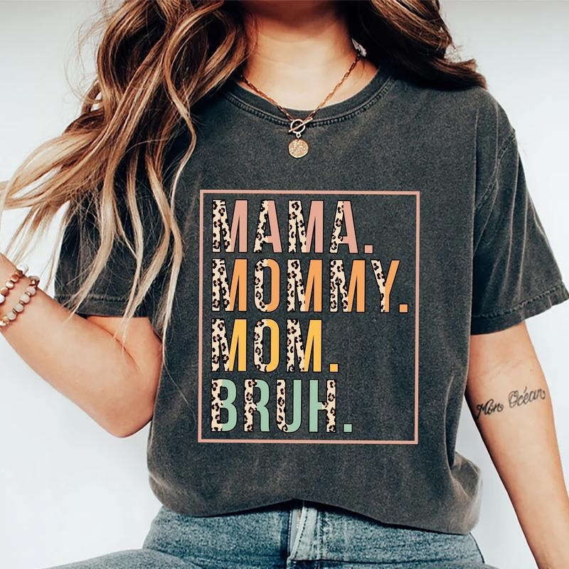 Mama Mommy Mom Bruh Shirt, Cool Moms Club Shirt, Motherhood Leopard Letters Printed T-shirt, Funny Mama Comfort Shirts, Soft Fabric Shirt For Mom, Mother's Day Gifts, Women's Tops, Womenswear Cotton Fabric Relaxed Fit Chic Style