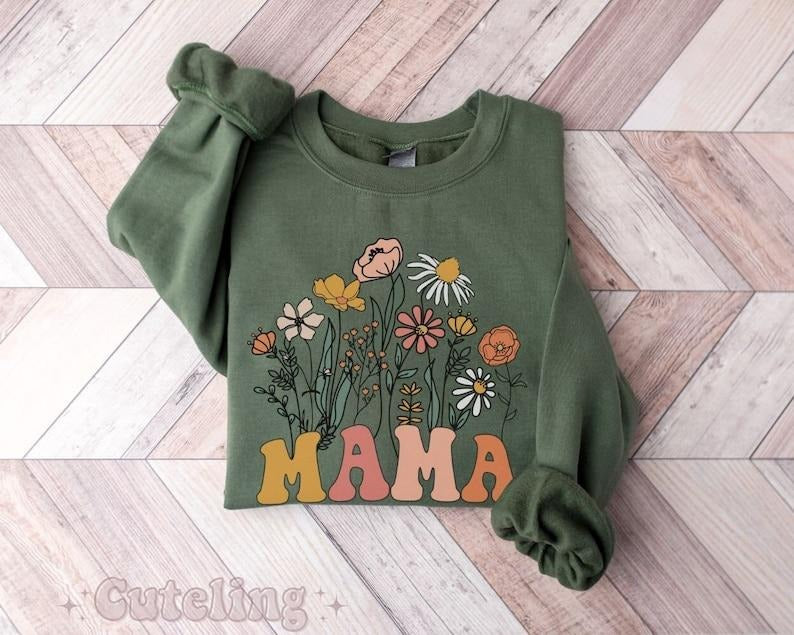 Mama Sweatshirt, Mama Crewneck Wildflowers Mama, Mothers Day Gift for New Mom Gift, Shower Hoodie and Sweater; T-shirt Cotton