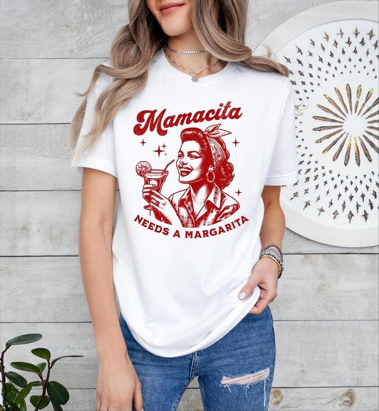 Mamacita Needs a Margarita Funny Tequila Shirt, Tequila Shirt, Tequila Lover Shirt, Tequila Gift, Drinking Shirts