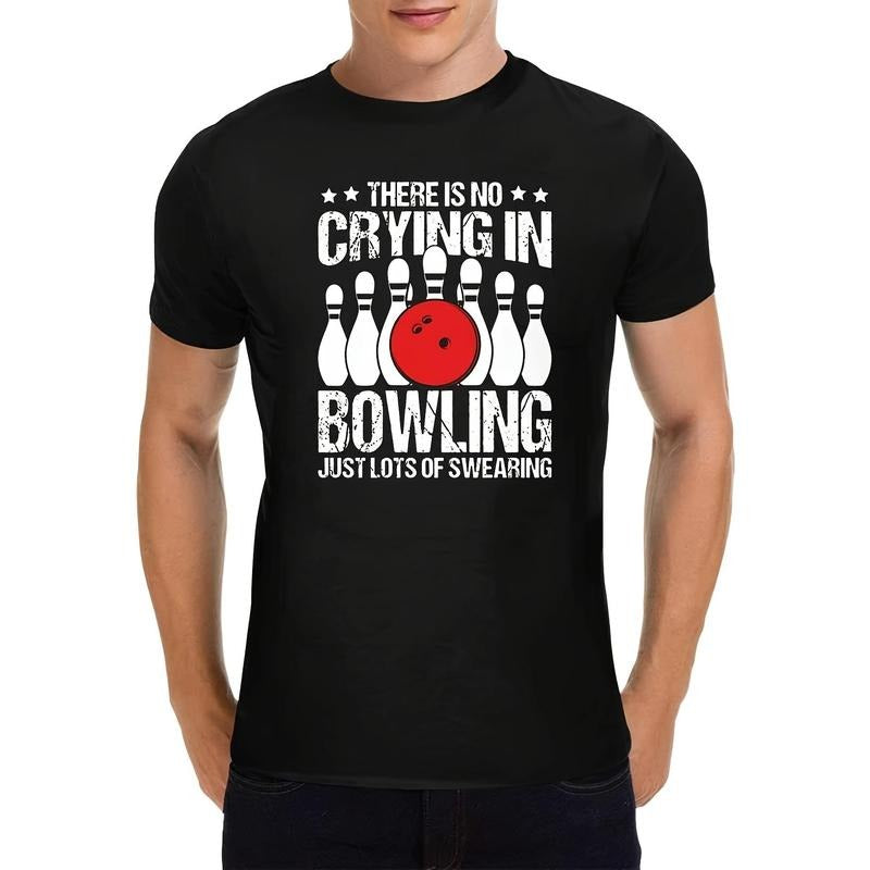Men's Black Cotton T-shirt With Humorous 'Crying In Bowling? Just Lots Of Swearing!' Design - Perfect For Bowling Enthusiasts And Humor Lovers" made in usa