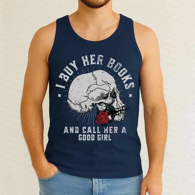 Men's Dark Romance Tank Top, I Buy Her Books And Call Her A Good Girl Book Lover Gift For Husband Villain Lover Tank Top...