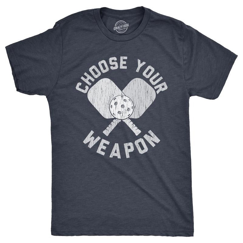 Mens Choose Your Weapon T Shirt Funny Pickleball Lovers Paddle Joke Tee For Guys Mens Funny T Shirts Cool Tees Soft Stylish Casual Menswear Pickle Ball Apparel for Men Funny Sarcastic Short Sleeve Navy -