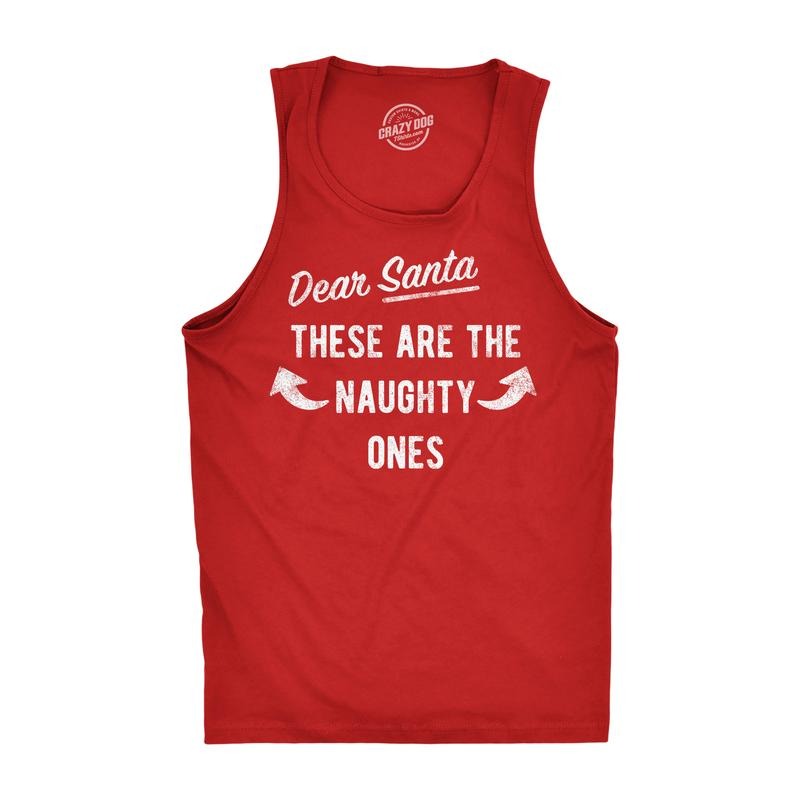 Mens Dear Santa These Are The Naughty Ones Fitness Tank Funny Xmas Workout Buff Arms Sleevless Tee For Guys Funny Workout...