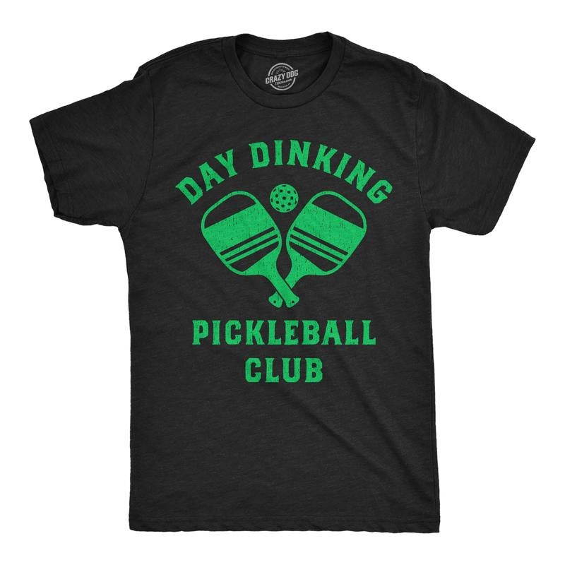 Mens Funny T Shirts Day Dinking Pickleball Club Sarcastic Graphic Novelty Tee For Men Mens Funny T Shirts Cool Tees Soft Stylish Casual Menswear Pickle Ball Apparel for Men Funny Sarcastic Short Black -