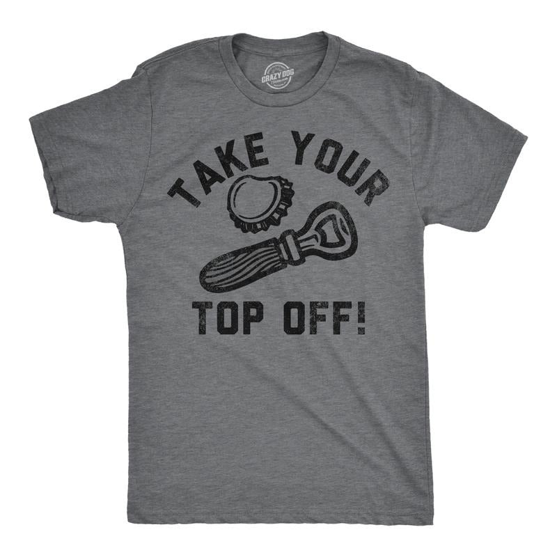 Mens Funny T Shirts Take Your Top Off Sarcastic Drinking Graphic Tee for Men Mens Funny T Shirts Cool Tees Soft Stylish...