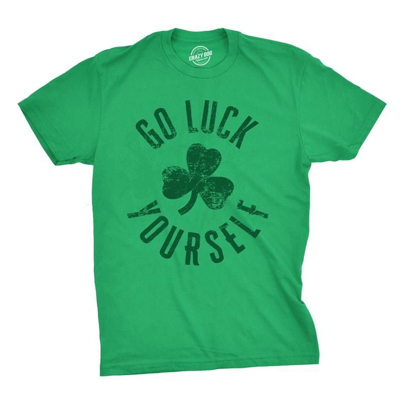 Mens Go Luck Yourself T Shirt Funny Sarcastic Shamrock Tee Saint Patricks Day Mens Funny T Shirts Cool Tees Soft Stylish Casual Menswear Saint Patrick's Day Apparel for Men Novelty Tees for Guys
