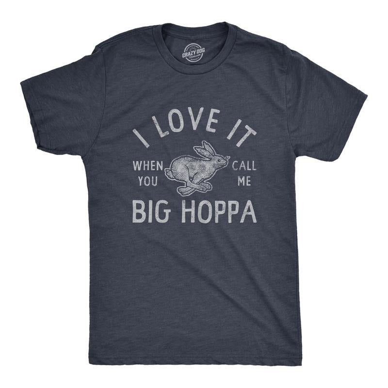 Mens I Love It When You Call Me Big Hoppa T Shirt Funny Easter Sunday Bunny Rabbit Tee For Guys Mens Funny T Shirts Cool Tees Soft Stylish Casual Menswear Easter Apparel for Men Funny Animal Short Navy
