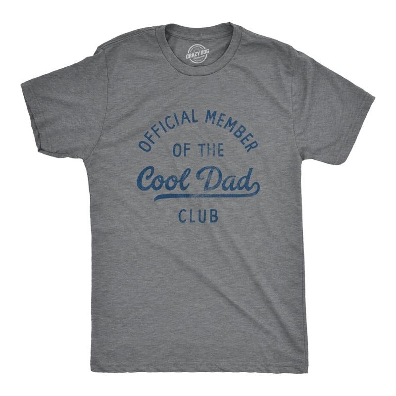 Mens Official Member of the Cool Dad Club T Shirt Funny Fathers Day Gift Tee for Guys Mens Funny T Shirts Cool Tees Soft Stylish Casual Dark Grey