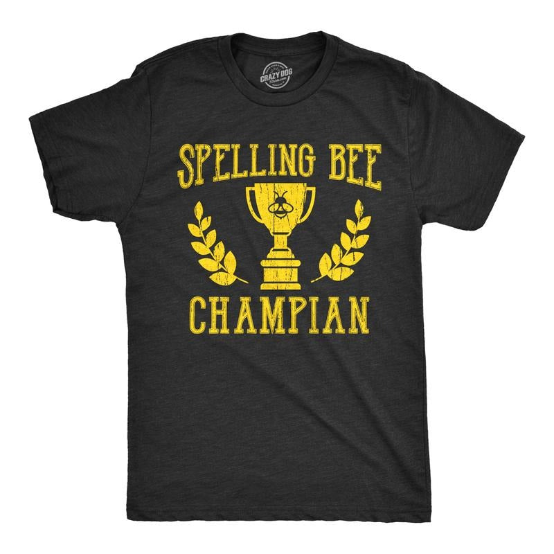 Mens Spelling Bee Champian T shirt Funny Nerdy Geek Hilarious Novelty Tee Mens Funny T Shirts Cool Tees Soft Stylish Casual Menswear Teacher Apparel for Men Funny Nerd Short Sleeve Novelty Tees for Black