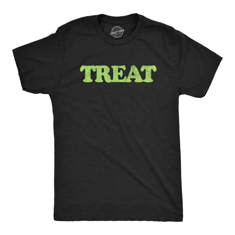 Mens Treat and Treat T Shirt Funny Halloween Trick Or Treat Joke Tee for Guys Mens Funny T Shirts Cool Tees Soft Stylish Casual Menswear Halloween Apparel for Men Novelty Tees for Guys Black -