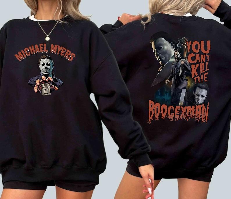 Michael Myers 1978 Live Again Shirt | Michael Myers Halloween Killers Friends Movie Unisex Shirt Double Sides | You Can't Kill The Boogexman Shirt | Must Have Halloween Shirt