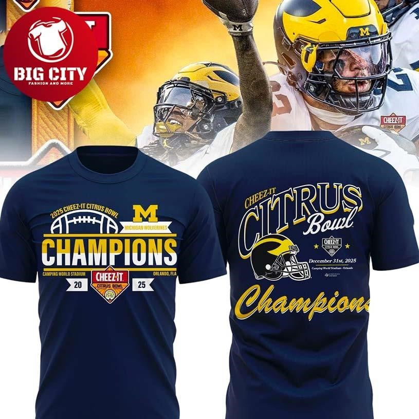 Michigan Wolverines 2025 Cheez-It Citrus Bowl Champions Two Sided Shirt