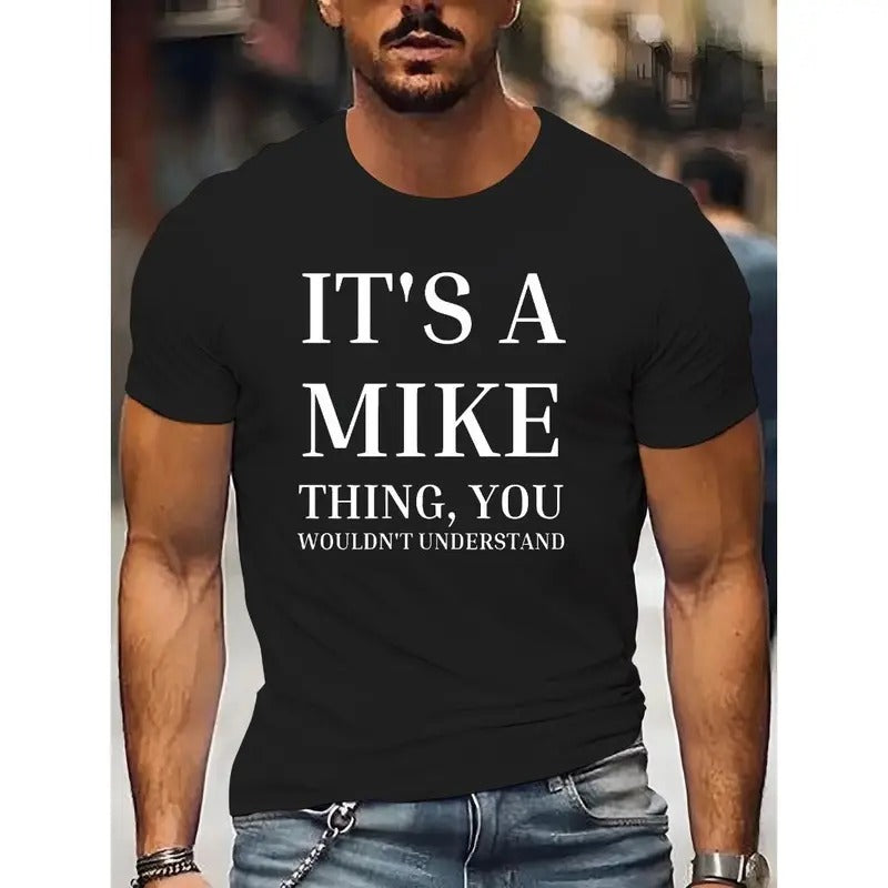 Mike Slogan Crew Neck T-Shirt for Men - Casual Polyester Blend Knit Fabric, Regular Fit Short Sleeve Summer Tee with Stretch Made in USA