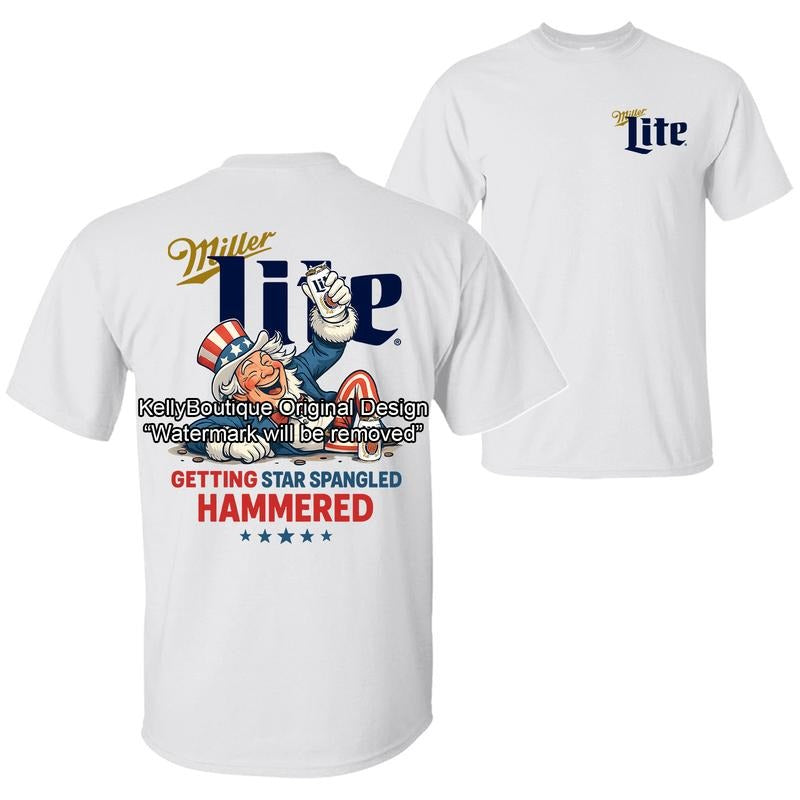 Miler Light Uncle Sam Drunk Getting Star Spangled Hammered 4th of July T-Shirt, Independence Day 2 Sided Unisex Cotton T-shirt for Men for Women