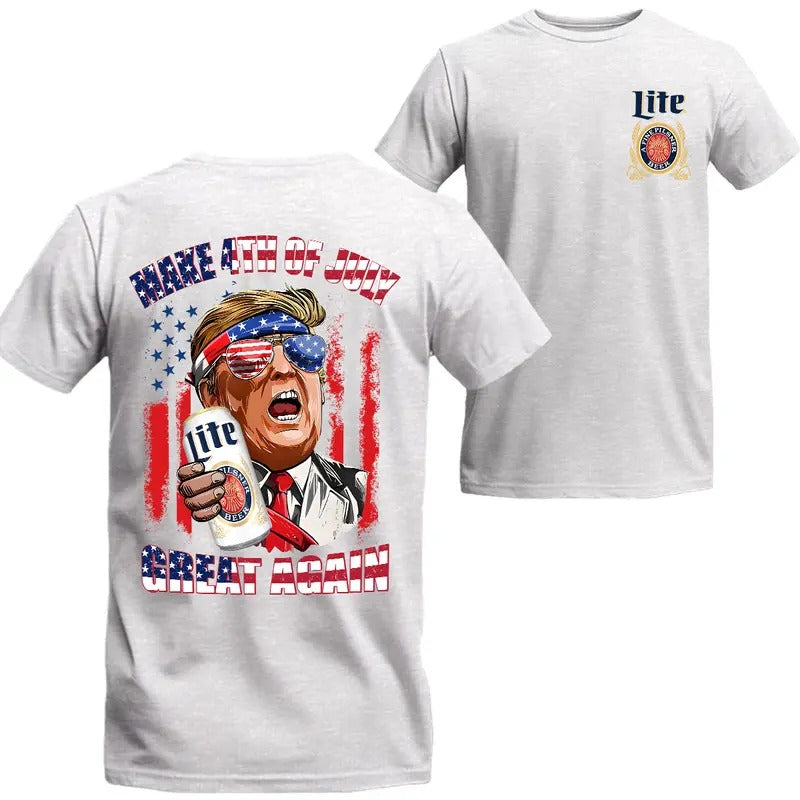 Miller Lite Make 4th of July America Great Again T-shirt, Independence Day Tee, Party In The USA 4th Of July Shirt, Fourth of July Tees, 2 Sides Graphic Printed Unisex Cotton T-shirts in all Sizes for Men and Women