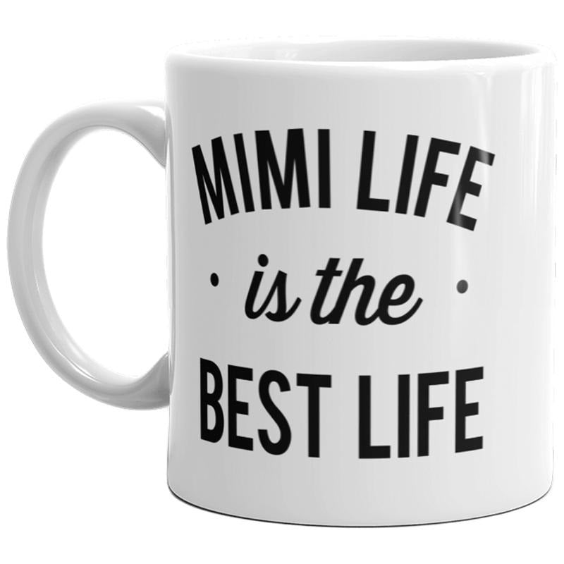 Mimi Life Is The Best Life Mug Cute Best Grandma Coffee Cup-11oz Funny Coffee Mugs Ceramic Printed Drinkware Cup