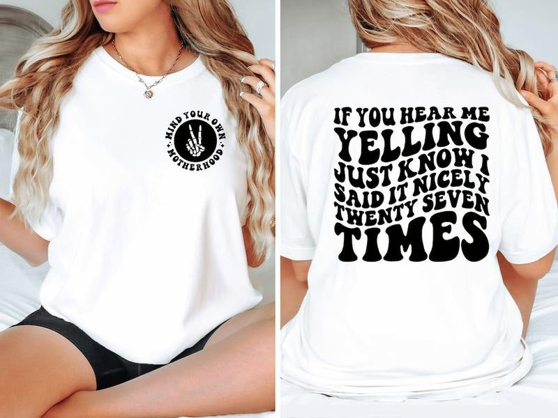 Mind Your Own Motherhood Shirt, Motherhood Gifts, Mama Shirt , Mom T-Shirt, Gift for Mom, Mother's Day gift