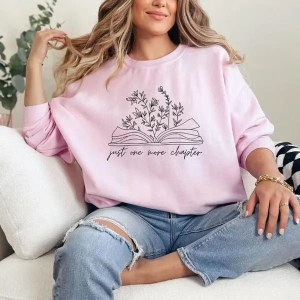 More Chapter Sweatshirt, Reading Sweatshirt, Book Lover Gift, Teacher Book Sweatshirt, Librarian Sweatshirt, Reader...