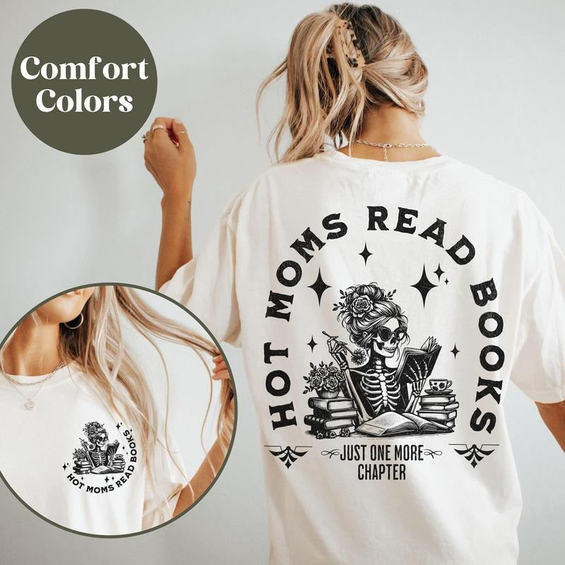 Mother's Day Gift, Bookish Shirt, Hot Moms Read Books Shirt, Spicy Book Gift, Gift for Book Lover, Funny Smut Book Lover...