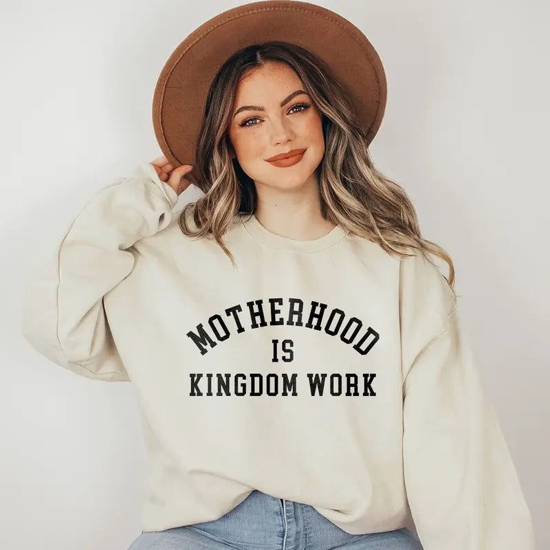 Motherhood Is Kingdom Work Crewneck Sweater Mothers Day Gift Mama Present Gift For Mom Sweatshirt Mom Life Sweater Called To Mother TK43GN