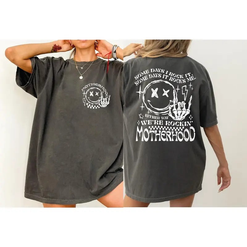 Motherhood Some Day Rock It Some Day It Rocks Me Shirtmama Shirt Rocker Mom Gifts Mothers Day Gift Rocker Mama Ls882 graphic women