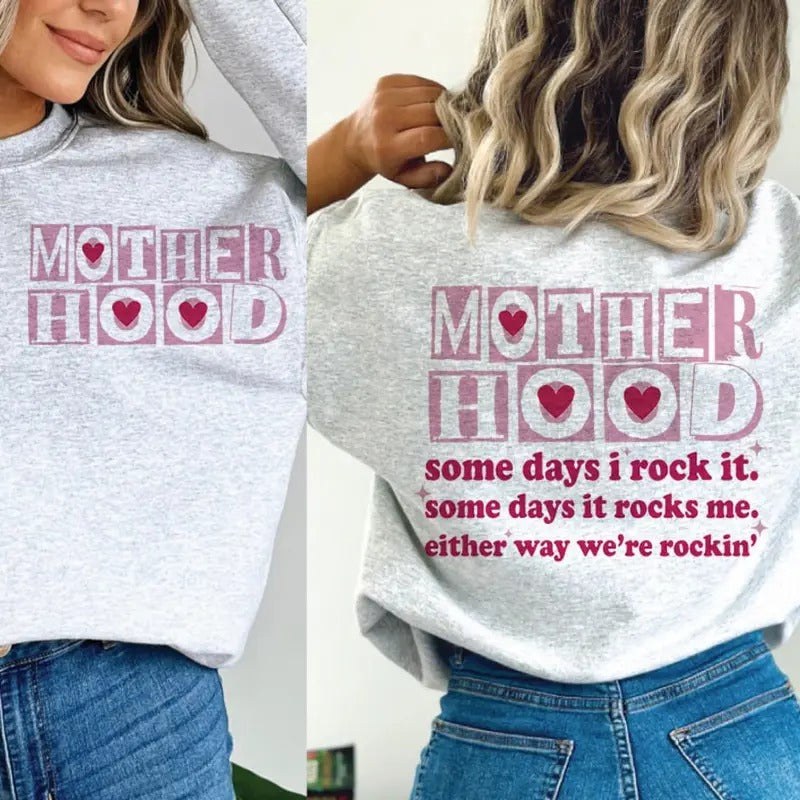 Motherhood some day I rock it , motherhood shirt, Mother Days shirt Hoodie, Sweatshirt | WearSparks.com