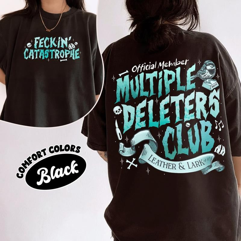 Multiple Deleters Club Comfort Colors Shirt, Feckin Catastrophe T Shirt, Leather and Lark Dark Romance Tee, Brynne Inspire, Bookish Gift