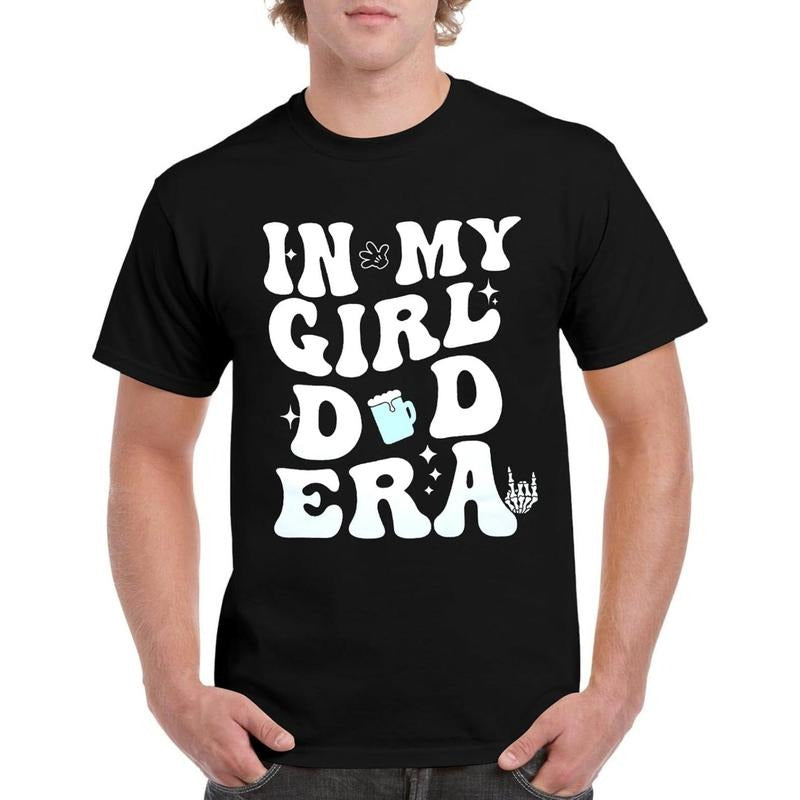 My Girl and Dad Era T-shirt Unisex Father's Day Shirt Graphic Letter T shirt Summer Casual Short Sleeve Tops made in usa