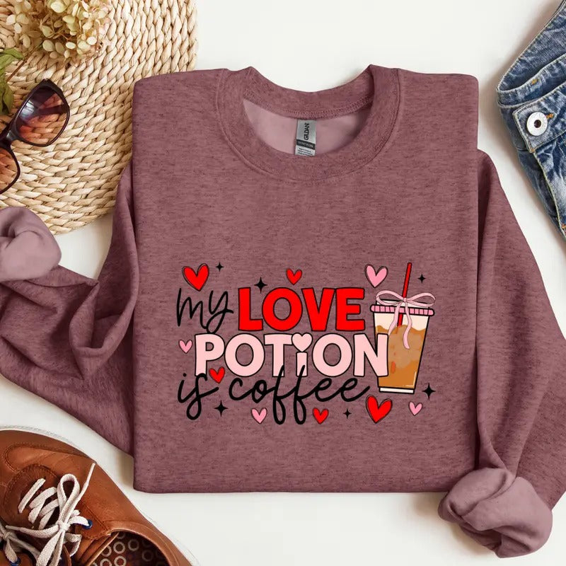 My Love Potion Is Coffee Valentines Printed Sweatshirt, Potion Heart Sweatshirt, Valentines Comfort Colors T Shirt, Good Vibes Gift Sweatshirt Full Color Print