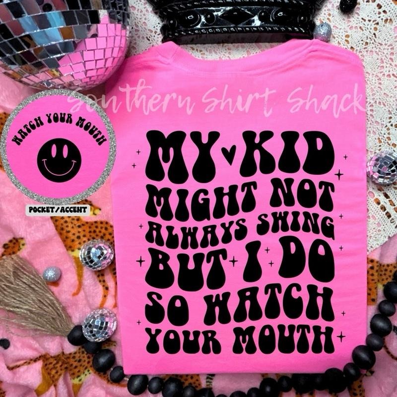 My kid might not always swing but i do | neon pink comfort colors t shirt | Mom life Graphic Tee