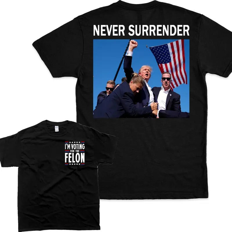 Never Surrender Trumm T-Shirt - Unisex Style Tee - 100% Cotton - Menswear, T-shirt