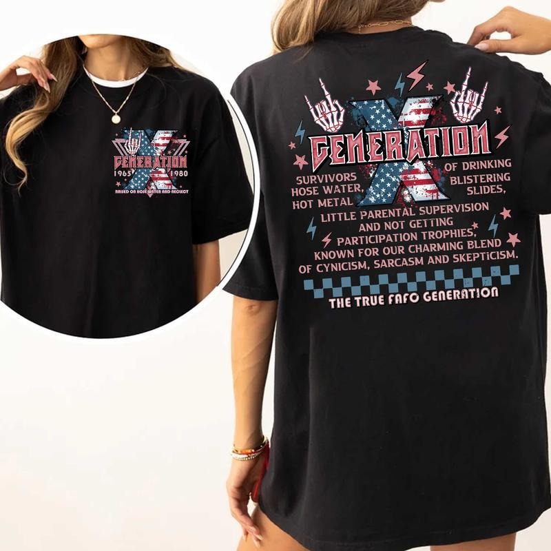 New Version Generation X 4th Of July Two Side Shirt Raised on Hose Water and Neglect Shirt Generation X T Shirt Cotton Top Womenswear Grey