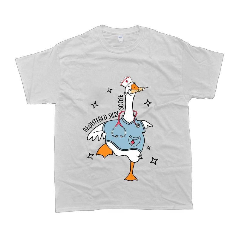 Nurse Silly Goose tshirt Nursing Student Shirt top