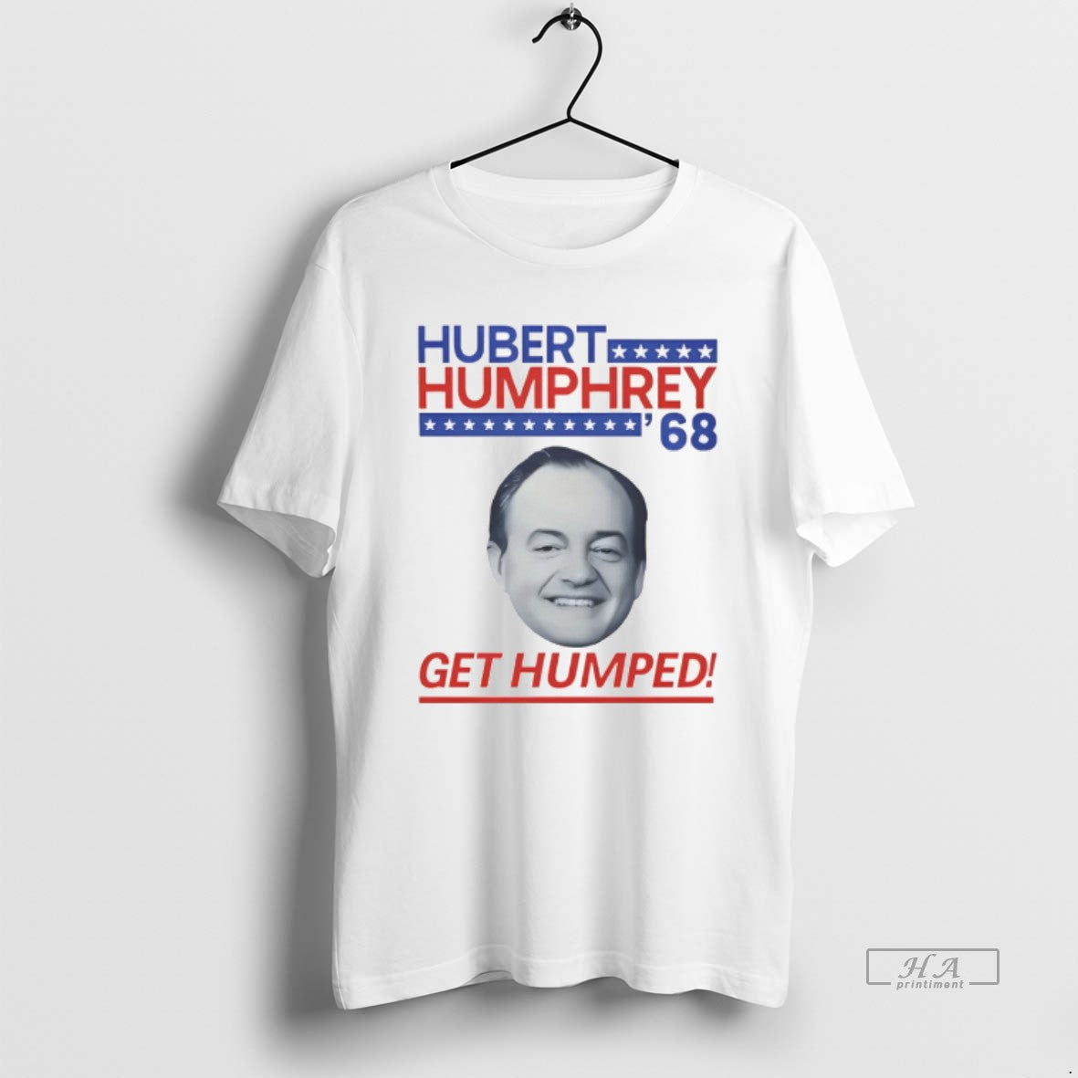 Official Hubert Humphrey 1968 Campaign Get Humped Big Face