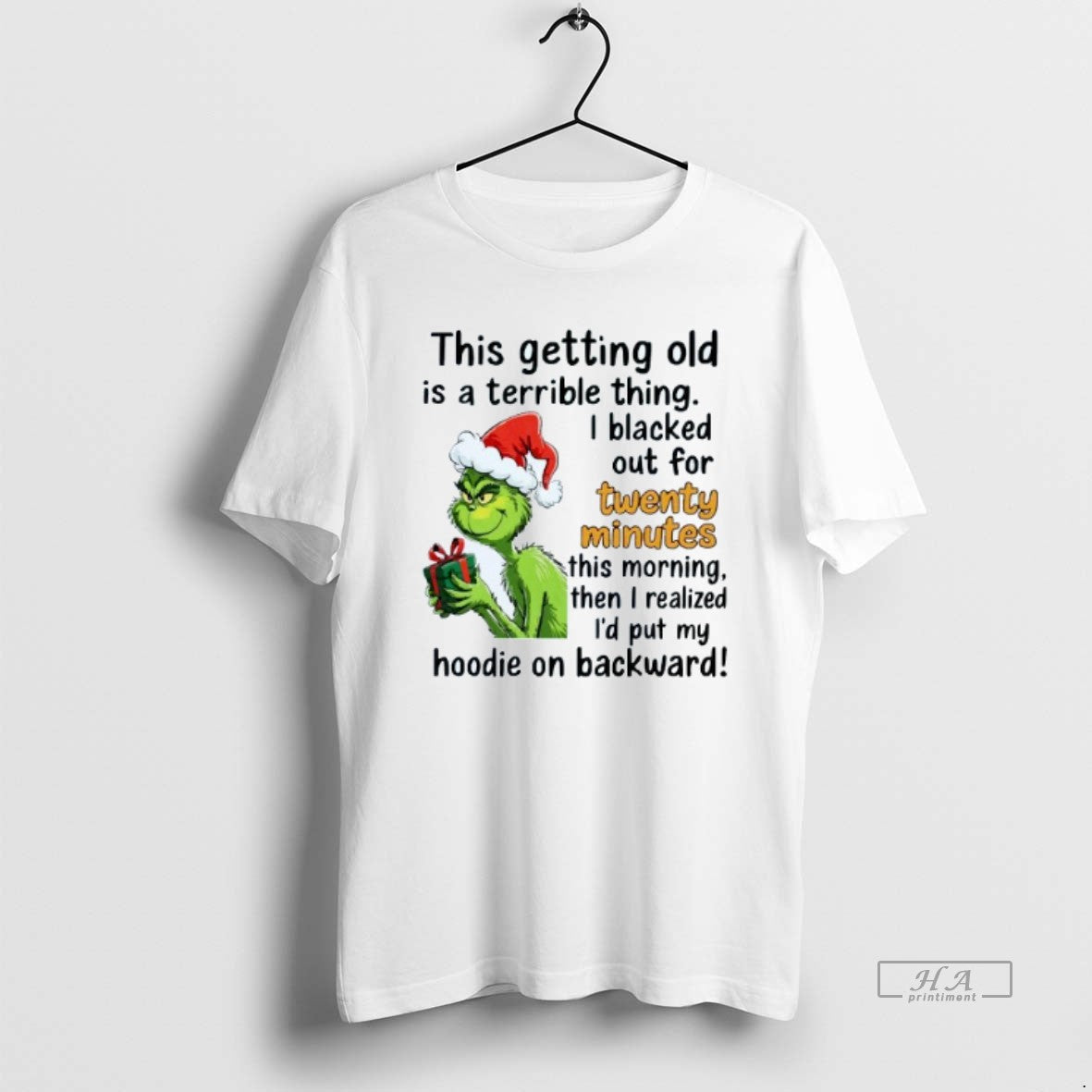 Official This Getting Old Is A Terrible Thing I Blacked Out For Twenty Minutes This T-Shirts, Hoodie, Sweatshirt
