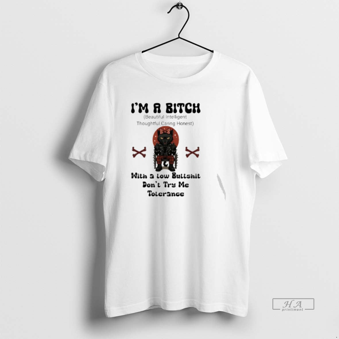 Official Trendy Black Cat Im A Bitch Beautiful Intelligent Thoughtful Caring Honest With A Low