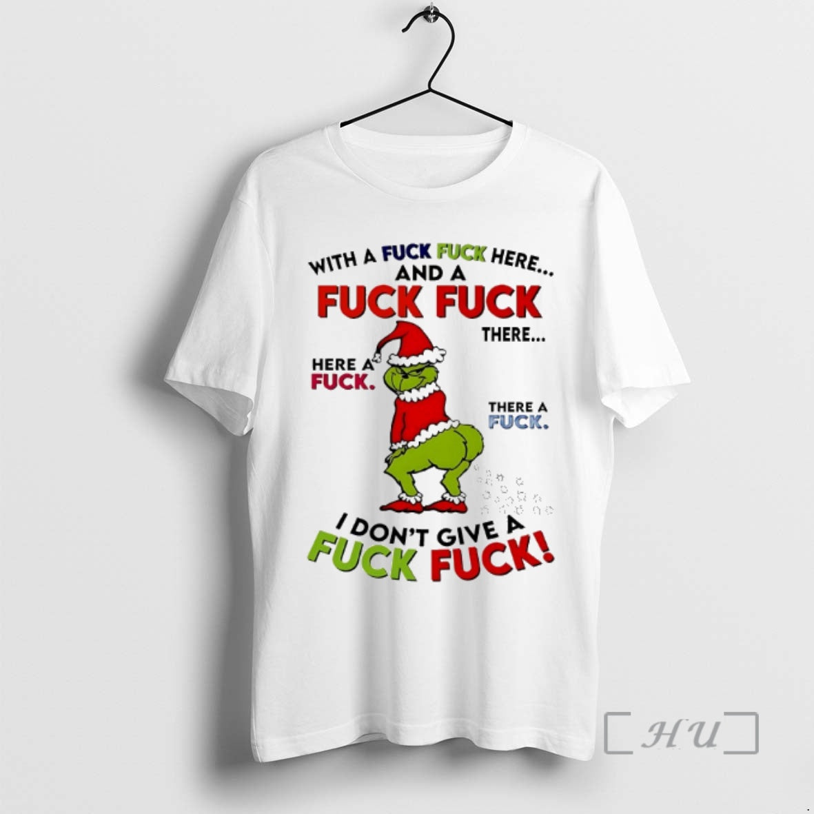 Officials Grinch With A Fuck Fuck Here And A Fuck Fuck Christmas 2025 Premium