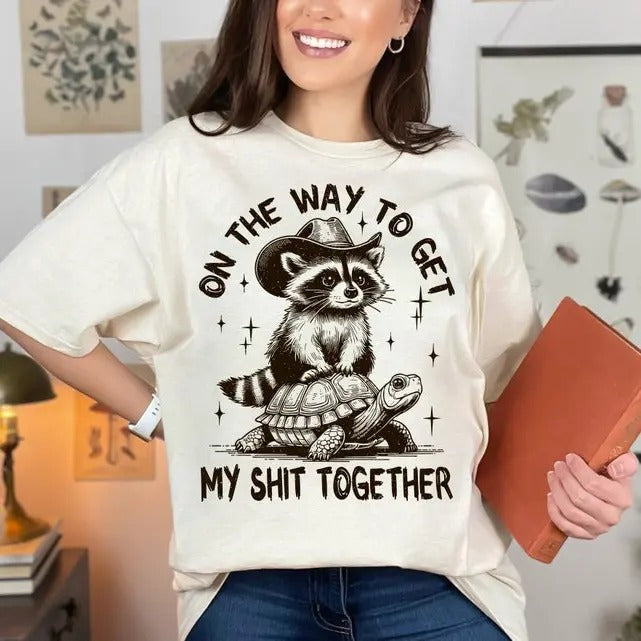 On The Way To Get My Shit Together Tshirt, Funny Raccoon Shirt, Adult Humor Shirt , Trendy Vintage T-Shirt Top Womenswear