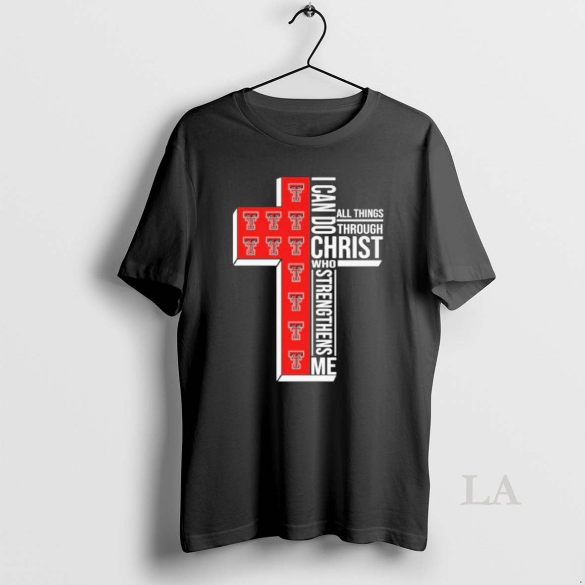 Original 2026 Texas Tech I Can Do All Things Through Christ Who Strengthens Me T-Shirts, Hoodie, Sweatshirt | WearSparks.com