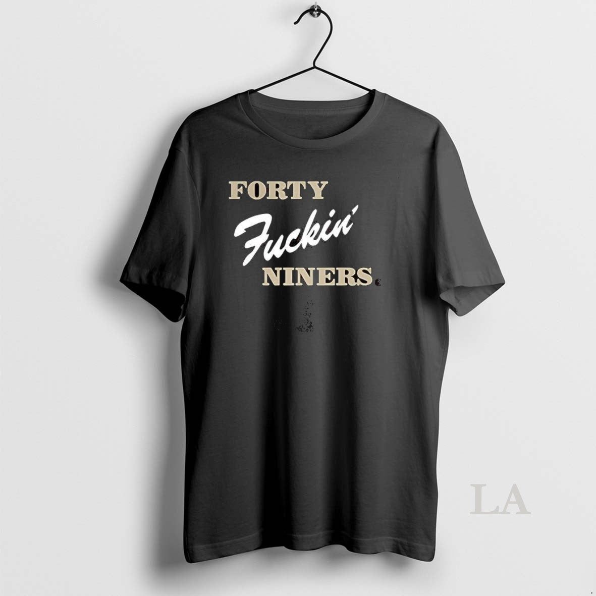 Original Forty Fuckin Niners San Francisco 49ers