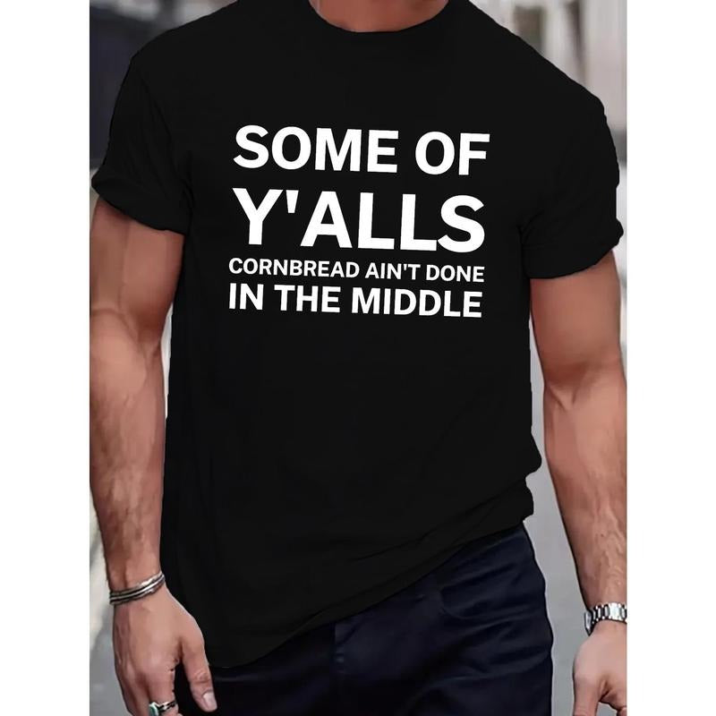 Outdoor men's crewneck T-shirt, comfortable and breathable, SOME OF Y'ALLS printed short-sleeved sports T-shirt, men's summer, everything made in usa