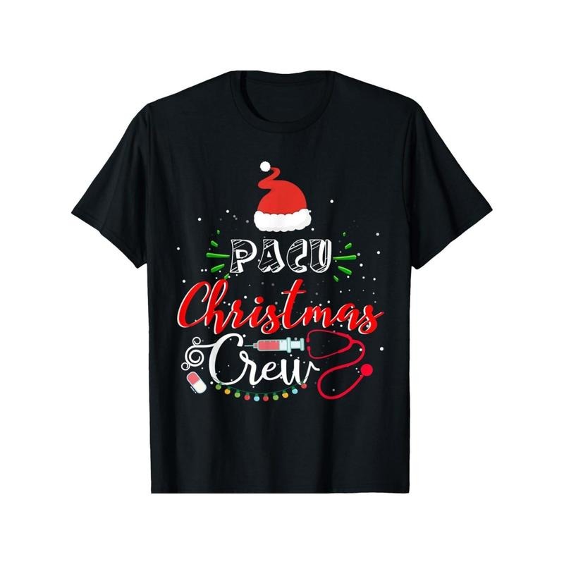 Pacu Nurse Christmas Crew Nurse Xmas T-Shirt for Men Women, Christmas Halloween New year Thanksgiving day Gift for Men Women Dad Mom Friend, Unisex Soft Fabric 100% cotton Black Tee Made in USA