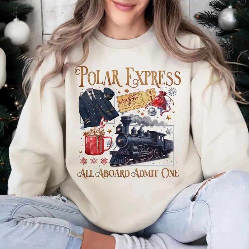 Polar Express All Aboard Admit One Shirt, North Pole Christmas Sweatshirt, Polar Express Xmas Sweater, Christmas Train Polar Express Tee Shirt, Gift For Holiday