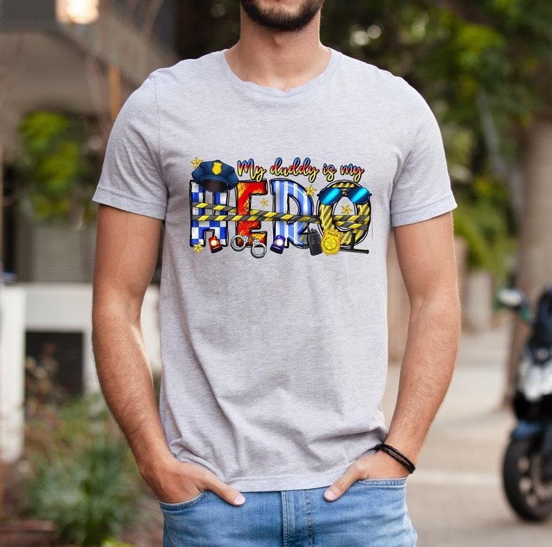 Police Dad Shirt - Officer Dad Shirt - Cop Dad Shirt - Proud Police Dad T Shirt - Cop Dad Tee - Police Dad Gift - Police Officer Dad Gift