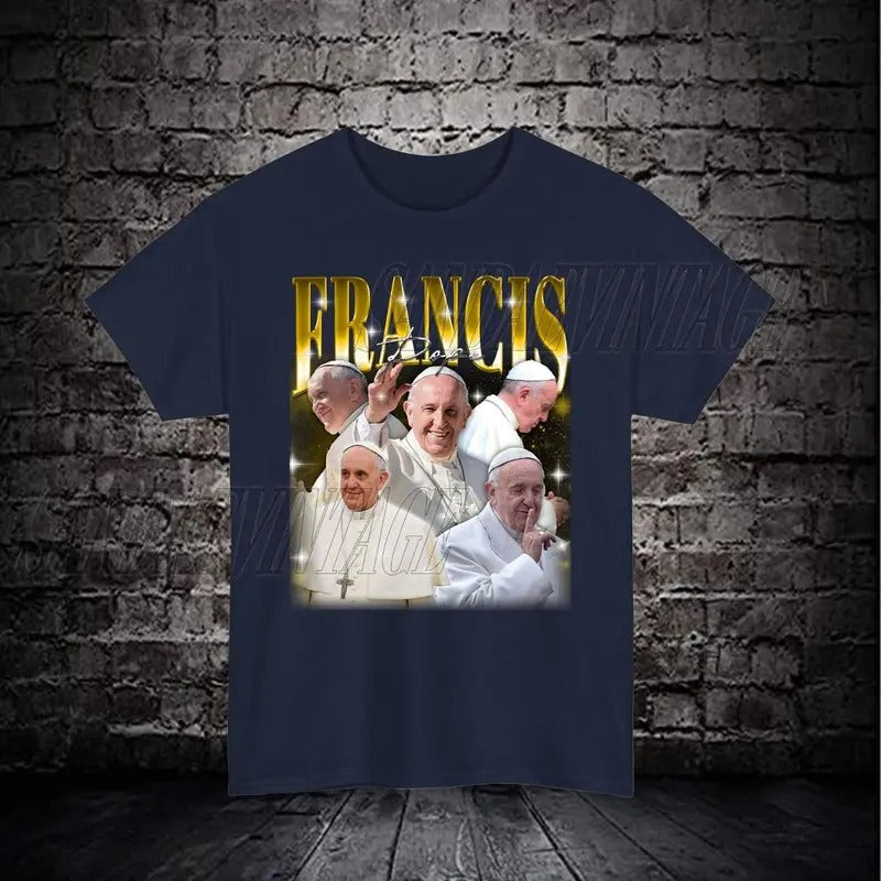 Pope Francis Retro 90's Shirt, Pope Francis Homage Tshirt, Pope Francis Bootleg Tees, Pope Francis Vintage T-Shirt, Pope Francis Gift Merch