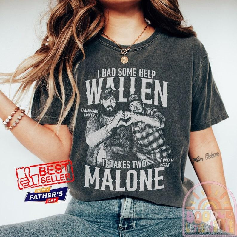Posty Wallen Shirt, Morgan Shirt, Wallen And Malone Shirt, Morgan and Post, I had some help, Posty & Wallen T-shirt,...