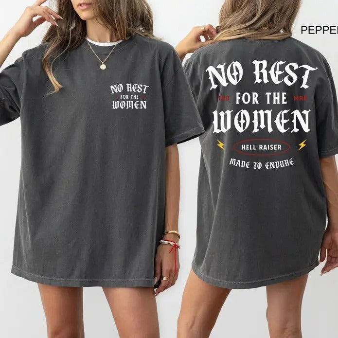 Premium No Rest For The Women T-shirt, Feminist Shirt, Girl Power Tee, Feminism Outfit, Women's Rights Clothing, Trendy...