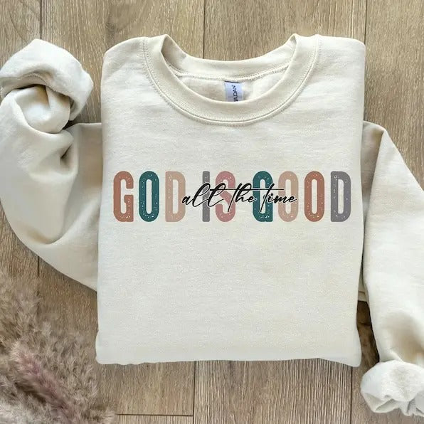 Premium God Is Good All The Time , Christian women, boho Christian sweatshirt T-Shirts, Hoodie | WearSparks.com