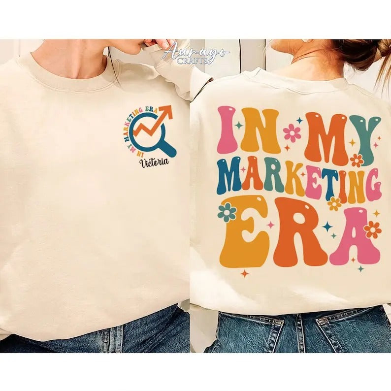 Premium Personalized Marketing Shirt, In My Marketing Era Sweatshirt, Marketing Team Shirt, In My Era Sweatshirt,Business Student Gift,Marketer Gift