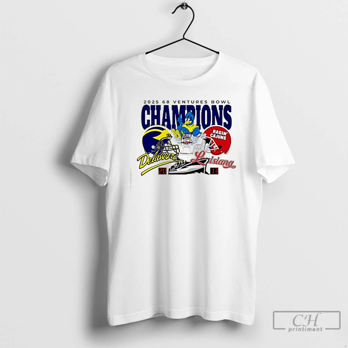 Premium Delaware Blue Hens Vs Louisiana Ragin Cajuns Victory 2025 68 Ventures Bowl Held In T-Shirts, Hoodie, Sweatshirt